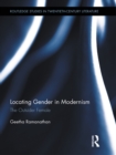 Image for Locating gender in modernism: the outsider female