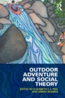 Image for Outdoor adventure and social theory