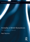 Image for Animality in British Romanticism: The Aesthetics of Species