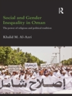 Image for Social and gender inequality in Oman: the power of religious and political tradition