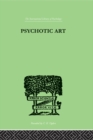 Image for Psychotic Art