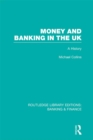 Image for Money and banking in the UK: a history