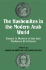 Image for The Hashemites in the modern Arab world: essays in honour of the late Professor Uriel Dann