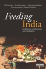 Image for Feeding India: livelihoods, entitlements and capabilities