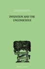 Image for Invention And The Unconscious