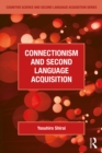 Image for Connectionism and second language acquisition