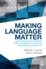 Image for Making language matter: teaching resources for meeting the English language arts common core state standards in grades 9-12