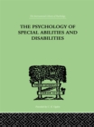 Image for The psychology of special abilities and disabilities