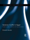 Image for Sectarian conflict in Egypt: Coptic media, identity and representation