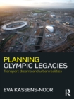 Image for Planning for Olympic legacies: transport dreams and urban realities