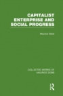 Image for Capitalist enterprise and social progress : v. 1