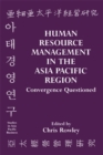 Image for Human resource management in the Asia-Pacific region: convergence questioned