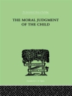 Image for The Moral Judgment Of The Child