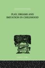 Image for Play, dreams and imitation in childhood : 87