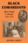 Image for Black Edwardians: Black people in Britain, 1901-1914