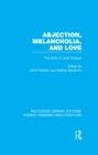 Image for Abjection, Melancholia and Love: The Work of Julia Kristeva