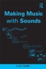 Image for Making music with sounds