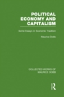 Image for Political economy and capitalism: some essays in economic tradition : v. 4