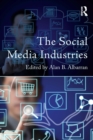 Image for The Social Media Industries