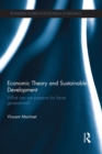 Image for Economic theory and sustainable development: what can we preserve for future generations? : 19