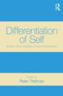 Image for Differentiation of self: Bowen family systems theory perspectives