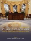 Image for Presidential documents: words that shaped a nation from Washington to Obama.