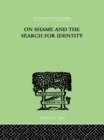 Image for On Shame And The Search For Identity