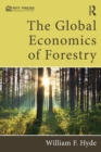 Image for The Global Economics of Forestry
