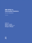 Image for IBM SPSS for intermediate statistics: use and interpretation