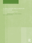 Image for Globalisation and European integration: critical approaches to regional order and international relations : 25