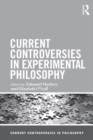 Image for Current controversies in experimental philosophy