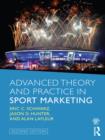 Image for Advanced theory and practice in sport marketing