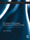 Image for The impact of European integration on political parties: beyond the permissive consensus
