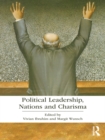 Image for Political Leadership, Nations and Charisma