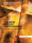 Image for The New Violent Cartography: Geo-Analysis After the Aesthetic Turn