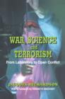 Image for War, Science and Terrorism: From Laboratory to Open Conflict