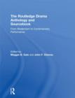 Image for The Routledge drama anthology and sourcebook: from modernism to contemporary performance