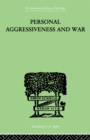 Image for Personal Aggressiveness and War