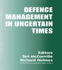 Image for Defence management in uncertain times