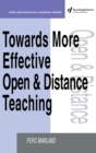 Image for Towards more effective open and distance learning teaching.