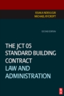 Image for The JCT 05 Standard Building Contract: Law and Administration