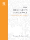 Image for The Designer&#39;s Workspace: Ultimate Office Design
