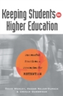 Image for Keeping students in higher education: successful practices &amp; strategies for retention