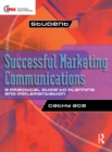 Image for Successful marketing communications: a practical guide to planning and implementation