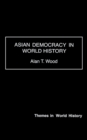 Image for Asian democracy in world history