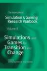 Image for The International Simulation &amp; Gaming Research Yearbook:  (Simulation and games for transition and change) : Vol. 8,