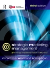 Image for Strategic marketing management: planning, implementation and control