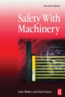 Image for Safety with Machinery