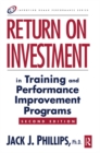 Image for Return on Investment in Training and Performance Improvement Programs