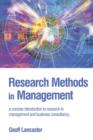 Image for Research Methods in Management: A Concise Introduction to Research in Management and Business Consultancy